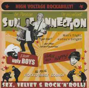 The Sun Connection - Sex, Velvet & Rock 'N' Roll