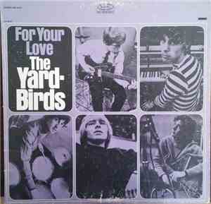 The Yardbirds - For Your Love