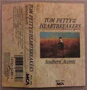 Tom Petty And The Heartbreakers - Southern Accents