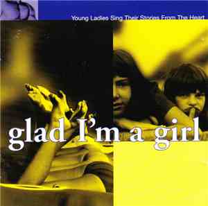 Various - Glad I'm A Girl