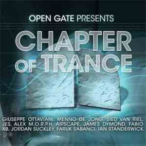 Various - Open Gate Presents Chapter Of Trance