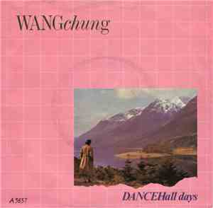 Wang Chung - Dance Hall Days