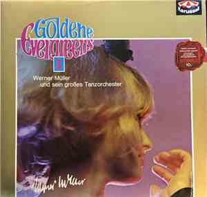Werner Müller Und Sein Großes Tanzorchester - Goldene Evergreens 1