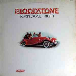 Bloodstone - Natural High