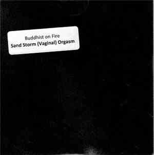 Buddhist On Fire - Sand Storm (Vaginal) Orgasm