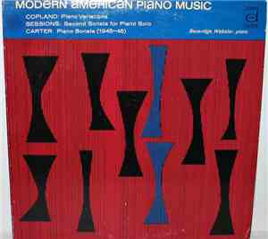 Copland, Sessions, Carter, Beveridge Webster - Modern American Piano Music