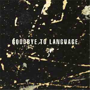 Daniel Lanois / Rocco Deluca - Goodbye To Language
