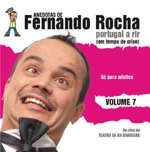 Fernando Rocha  - Portugal A Rir (Em Tempo De Crise) - Volume 7