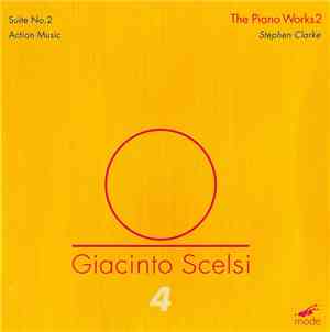 Giacinto Scelsi - Stephen Clarke  - The Piano Works 2