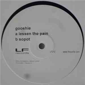 Gooshie  - Lessen The Pain