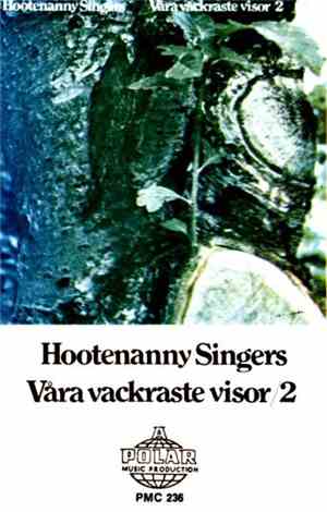 Hootenanny Singers - Våra Vackraste Visor 2