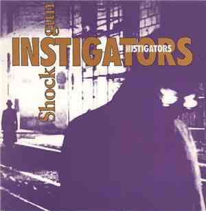 Instigators - Shockgun