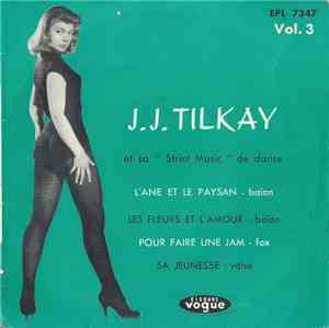 Jean-Jacques Tilkay - Vol.3