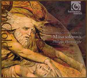 Ludwig van Beethoven - Philippe Herreweghe - Missa Solemnis