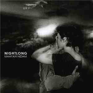 Maayan Nidam - Nightlong