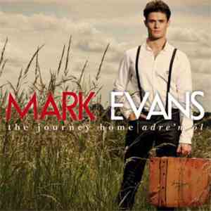 Mark evans  - The Journey Home