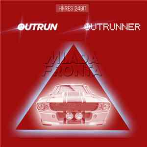 Mlada Fronta - Outrun + Outrunner