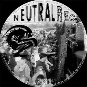 Neutraliz / Cess' - Neutral Records 01