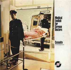 No Artist - Medical English For German Doctors - Casualty (Unfallstation)