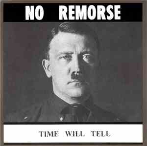 No Remorse - Time Will Tell