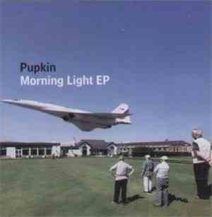 Pupkin - Morning Light EP