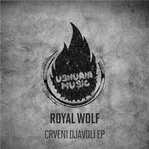 Royal Wolf - Crveni Djavoli EP