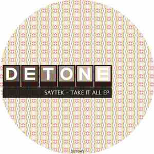 Saytek - Take It All EP
