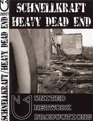 Schnellkraft / Heavy - Schnellkraft / Heavy Dead End