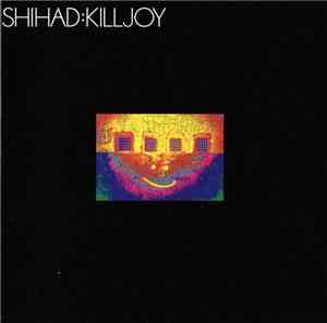 Shihad - Killjoy