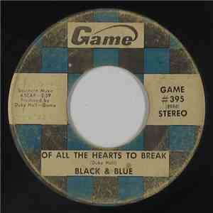 The Black & Blues - Of All The Hearts