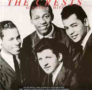 The Crests - Greatest Hits