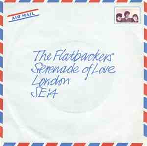 The Flatbackers - Serenade Of Love