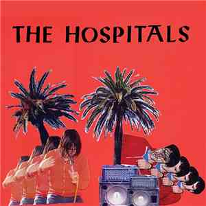 The Hospitals - I've Visited The Island Of Jocks And Jazz