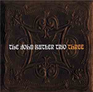 The John Butler Trio - Three
