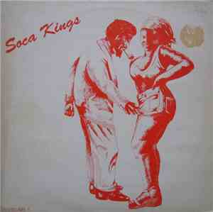 The Soca Kings - Volume 1