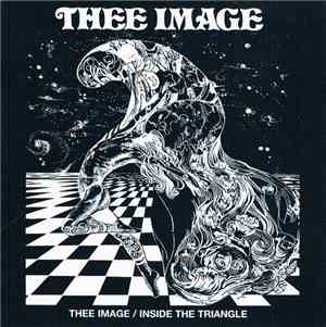 Thee Image - Thee Image / Inside The Triangle
