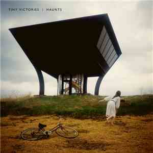 Tiny Victories - Haunts
