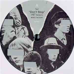 T&T - Don't Stop