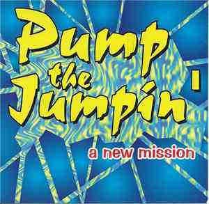 Various - Pump The Jumpin' - A New Mission