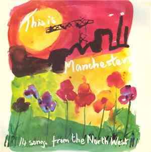 Various - This Is Manchester - 14 Songs From The North West