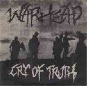 Warhead  - Cry Of Truth