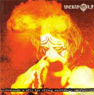 Werwolf - Zeitenwende - Only the Strong Survive...