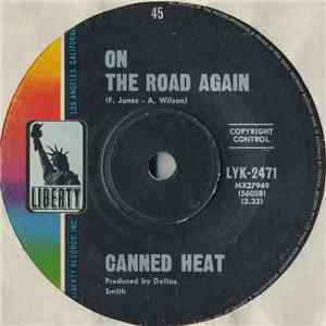 Canned Heat - On The Road Again / Boogie Music