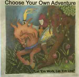 Choose Your Own Adventure - 