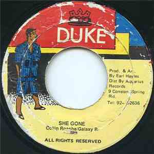 Collin Roache & Galaxy P - She Gone