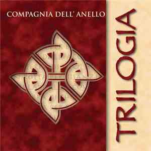 Compagnia Dell'Anello - Trilogia