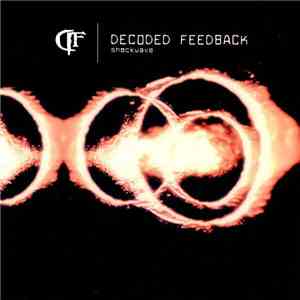 Decoded Feedback - Shockwave