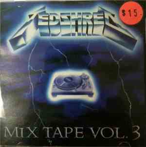 Dj Ted Shred - Mix Tape Vol. 3