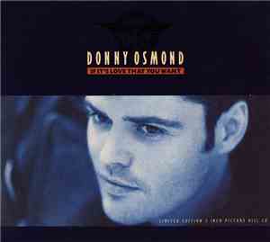 Donny Osmond - If It's Love That You Want