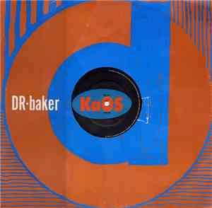 Dr. Baker - Kaos